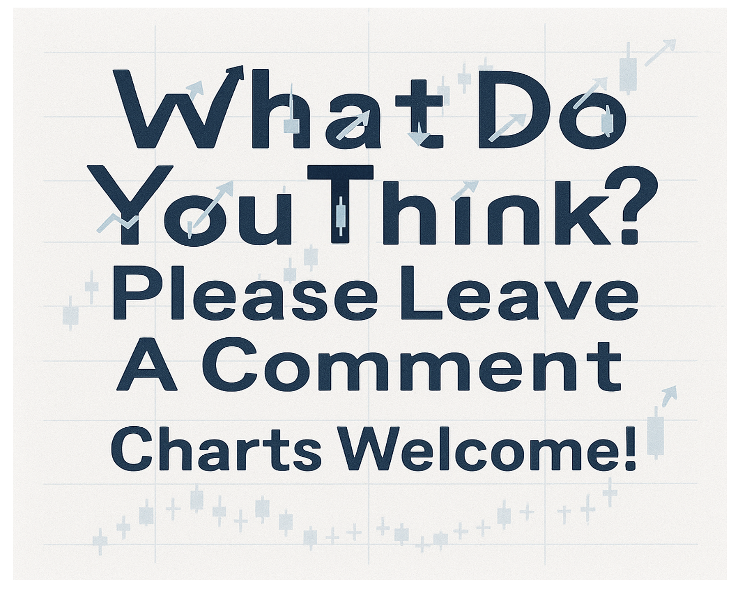 August 22nd Market Session Open Discussion